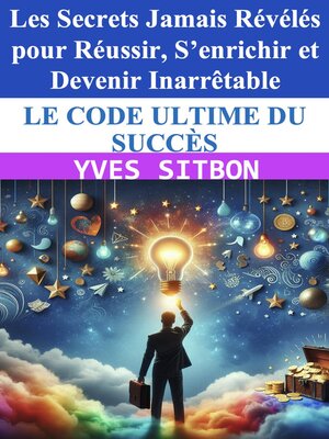 cover image of Le code ultime du succès